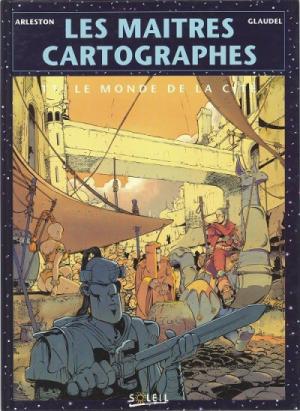 couverture, jaquette ###NON CLASSE### 1 - Les maitres cartographes tome 1 - le monde de la cite (# a renseigner) Inconnu