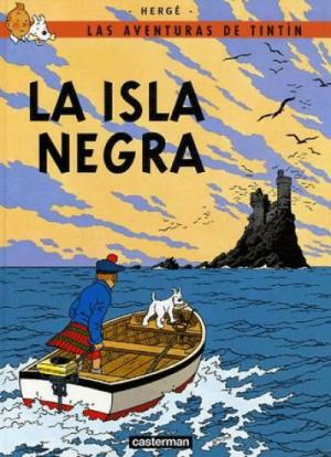 Tintin (Les aventures de) 7 - La isla negra