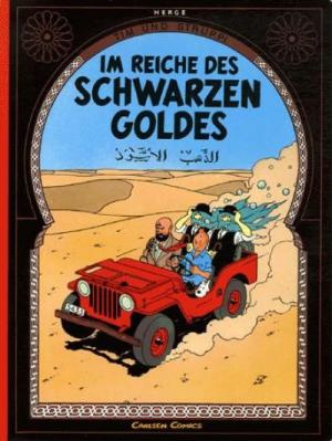Tintin (Les aventures de) 15 - Im Reiche des schwarzen Goldes