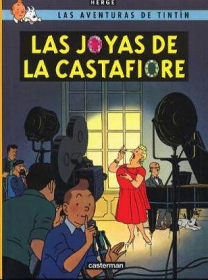 Tintin (Les aventures de) 21 - Las joyas de la Castafiore