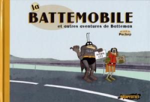 La Battemobile et autres aventures de Batteman édition simple