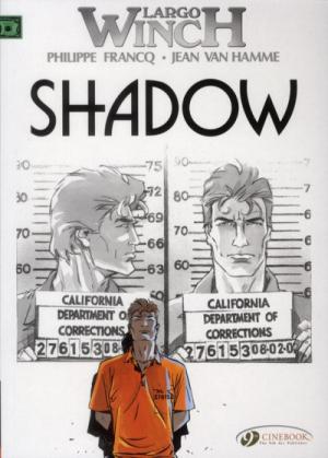 Largo Winch 8 - Shadow