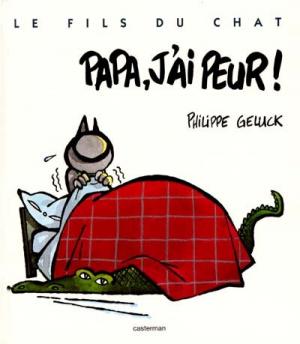 Le fils du Chat 8 - Papa, j'ai peur !