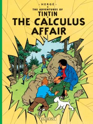 Tintin (Les aventures de) 18 - The Calculus affair