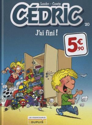 Cédric 20 - J'ai fini !