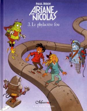 Ariane et Nicolas 3 - Le phylactère fou