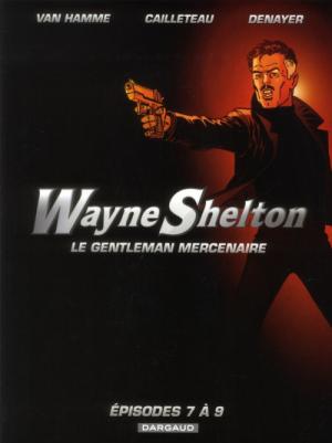 couverture, jaquette Wayne Shelton 3  - Tome 7 à tome 9 - dont 1 tome gratuitCoffret (dargaud) BD