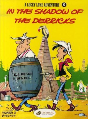 Lucky Luke 5 - In the shadow of the derricks