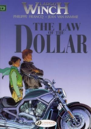 Largo Winch 10 - The law of the dollar