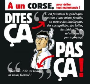 Dites ça, pas ça ! 5 - À un corse