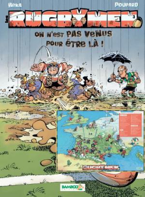 Les rugbymen 3 - On n'est pas venus pour être là !