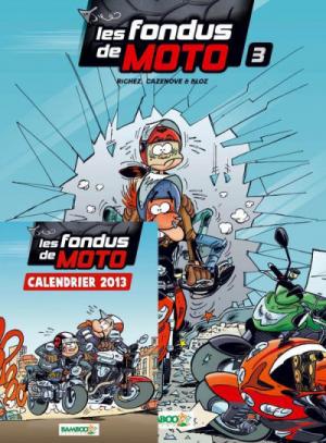 Les fondus de moto 3