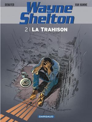 Wayne Shelton 2 - La Trahison