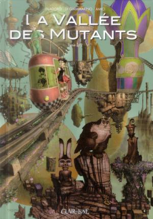La vallée des mutants édition Réédition