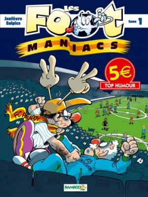 Les footmaniacs 1
