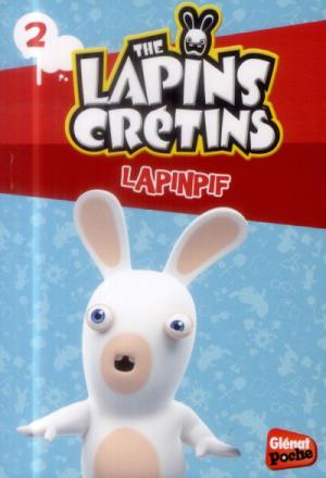 The Lapins crétins édition Poche