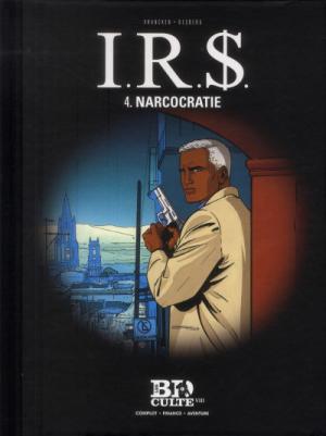 couverture, jaquette I.R.$. 4  - NarcocratieLe Figaro (le lombard) BD