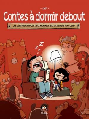 Contes à dormir debout édition Edition spéciale 2014