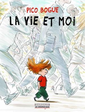 couverture, jaquette Pico Bogue 1 - La vie et moiLes indispensables (dargaud) BD