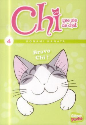 couverture, jaquette Chi, une vie de chat 4  - Bravo Chi ! (glénat manga) Livre illustré