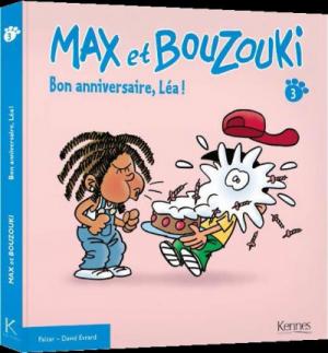Max et Bouzouki 3 - Bon anniversaire, Léa !