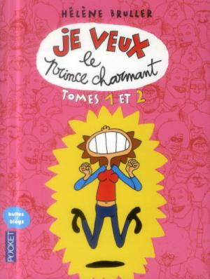 Je veux le prince charmant édition Intégrale