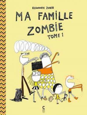Ma famille zombie édition simple