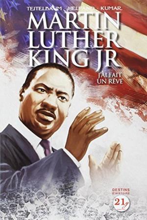 Martin Luther King Jr 0 - J'ai fait un rêve