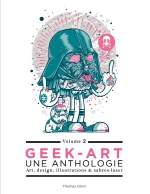 Geek-art - Une anthologie édition simple