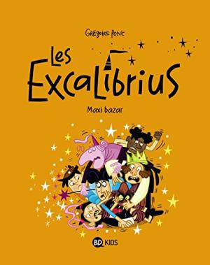 Les Excalibrius 3 - Maxi-bazar