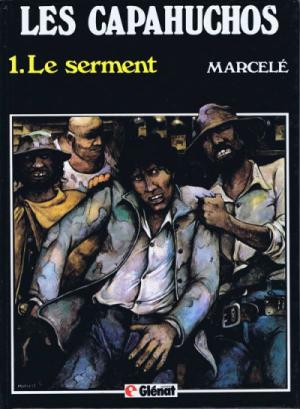 couverture, jaquette ###NON CLASSE### 1 - Les capahuchos tome 1 - Le serment (# a renseigner) Inconnu