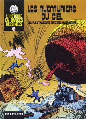 L'Histoire en bandes dessinées 5 - Les aventuriers du ciel