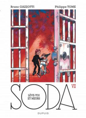Soda 7 - Lève-toi et meurs !