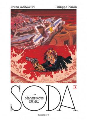 Soda 9 - Et délivre-nous du mal