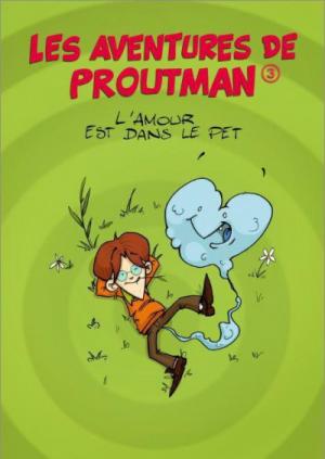 Les aventures de Proutman édition simple