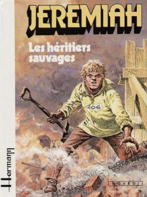 Jeremiah 3 - Les héritiers sauvages