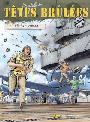 couverture, jaquette L'escadrille des têtes brûlées 5  - Vella LavellaAvec ex-libris (Zéphyr BD) BD