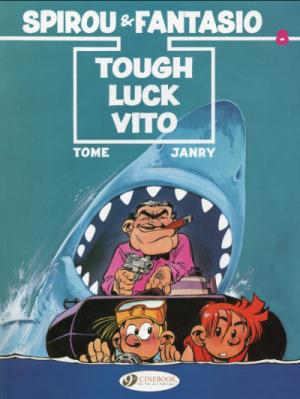 Les aventures de Spirou et Fantasio 8 - Tough luck Vito