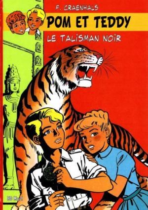 Les aventures de Pom et Teddy 3 - Le talisman noir