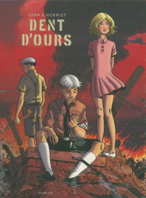 Dent d'ours 1 - Tomes 1 à 3 + ex-libris