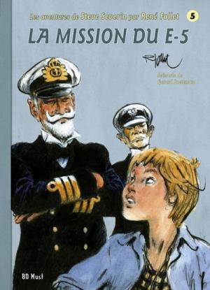 Les aventures de Steve Severin 5 - La mission du E-5