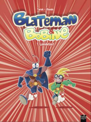 Blateman & Bobine édition simple
