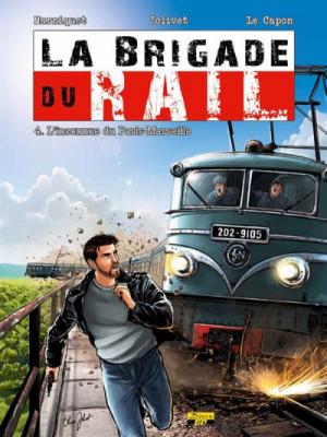 La brigade du rail édition Avec ex-libris