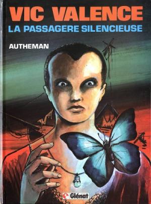 Vic Valence 2 - La passagère silencieuse