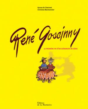 René Goscinny, la première vie d'un scénariste de génie édition simple