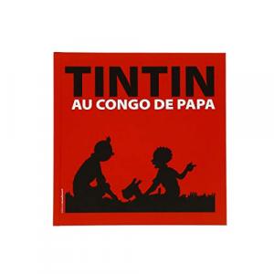 Tintin au Congo de papa 0