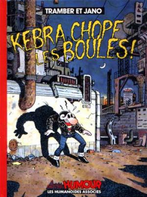 Kebra 2 - Kebra chope les boules