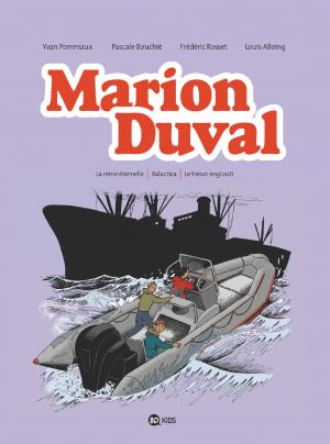 Marion Duval 8 - La reine éternelle - Balactica - Le trésor englouti