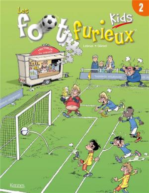 Les foot furieux - Kids édition simple