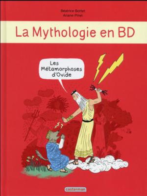 La mythologie en BD 7 - Les métamorphoses d'Ovide